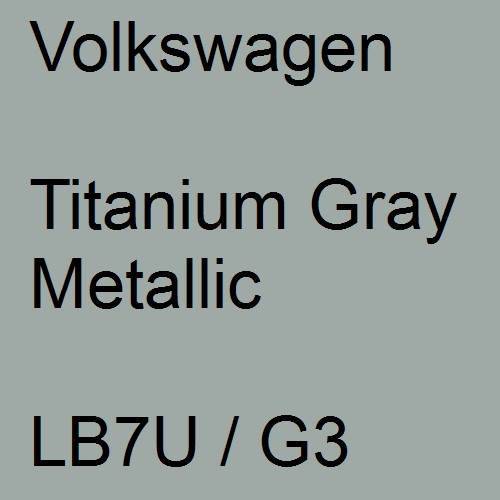 Volkswagen, Titanium Gray Metallic, LB7U / G3.